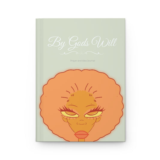 Afro By Gods Will, Prayer and Idea Journal